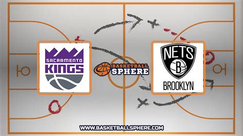 Sacramento Kings vs. Brooklyn Nets odds, tips and .